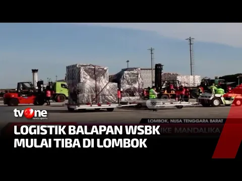 Logistik WSBK Sirkuit Mandalika mulai tiba di Lombok