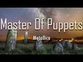 Download Lagu Metallica - Master Of Puppets (Lyrics) | fantastic lyrics