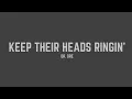 Download Lagu Dr. Dre - Keep Their Heads Ringin’ (Lyrics)