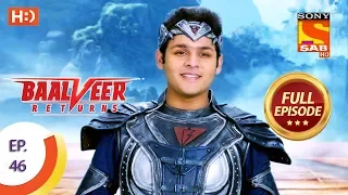 Baalveer Returns Ep 46 Full Episode 12th November 2019 