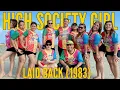 Download Lagu HIGH SOCIETY GIRL - LAID BACK (1983) | RETRO  DANCE FITNESS | SOUTH FITNESS CREW
