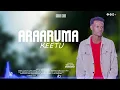 Download Lagu Araaruma keetu TARIKU Guyasa