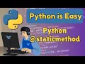 Python Static Methods Explained - When Why to Use Them 2025