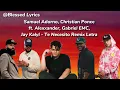 Samuel Adorno, Christian Ponce, Alexxander, Gabriel EMC, Jay Kalyl - Te Necesito Remix Letra