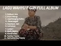 Download Lagu Wahyu f giri - Lagu Wahyu F Giri Pull Album ( Baim Pangky ) @Wahyufg88 