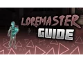 Wizard101 - Loremaster Farming Guide