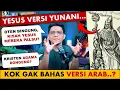 Download Lagu 🔴 Yesus Yunani VS Yesus Arab VS Yesus Kristen.. Rabbanians ID