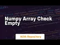numpy array check empty