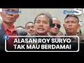 Alasan Roy Suryo Cs Tak Mau Berdamai dengan Jokowi
