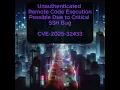 Unauthenticated Remote Code Execution Possible Due to Critical SSH Bug - CVE-2025-32433