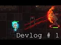 Devlog The making of Netherarms INTRODUCTION