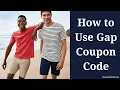 How to Use Gap Coupon Code