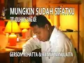 Lagu Mungkin sudah sifatku