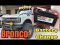 6G Ford Bronco Battery Change