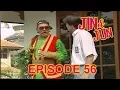Jin dan Jun Episode 56 Penagih Hutang