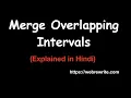 Merge Overlapping Intervals Merge Intervals Java InterviewBit Solution