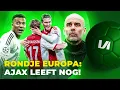 Lagu Ajax leeft nog in de Champions League na escape tegen Villarreal | Rondje Europa