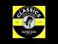 Guitar Slim -  Well I Done Got Over It
