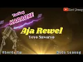 Download Lagu Aja Rewel Yoyo Suwaryo Karaoke Tarling Nada Lanang