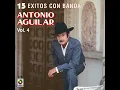 Qué Falta Me Hace Mi Padre - Antonio Aguilar