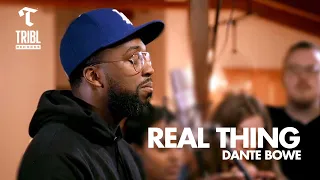 real thing feat dante bowe maverick city music tribl