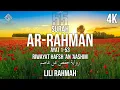 Download Lagu Irama Jiharkah/'Ajam - Lili Rahmah - Surah Ar Rahman Ayat 1-53
