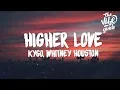 Download Lagu Kygo, Whitney Houston - Higher Love (Lyrics)