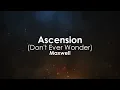Ascension (Don't Ever Wonder) | Maxwell