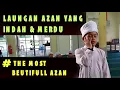 Download Lagu Azan merdu irama jiharkah. The most beutifull adzan