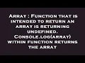 Array Function that is intended to return an array is returning undefined Console log array with
