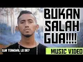 Lagu BUKAN SALAH GUA - Eizy (Cover music video )