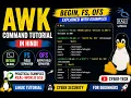 AWK Command Tutorial in Hindi BEGIN FS OFS Explained with Examples Linux AWK Complete Guide