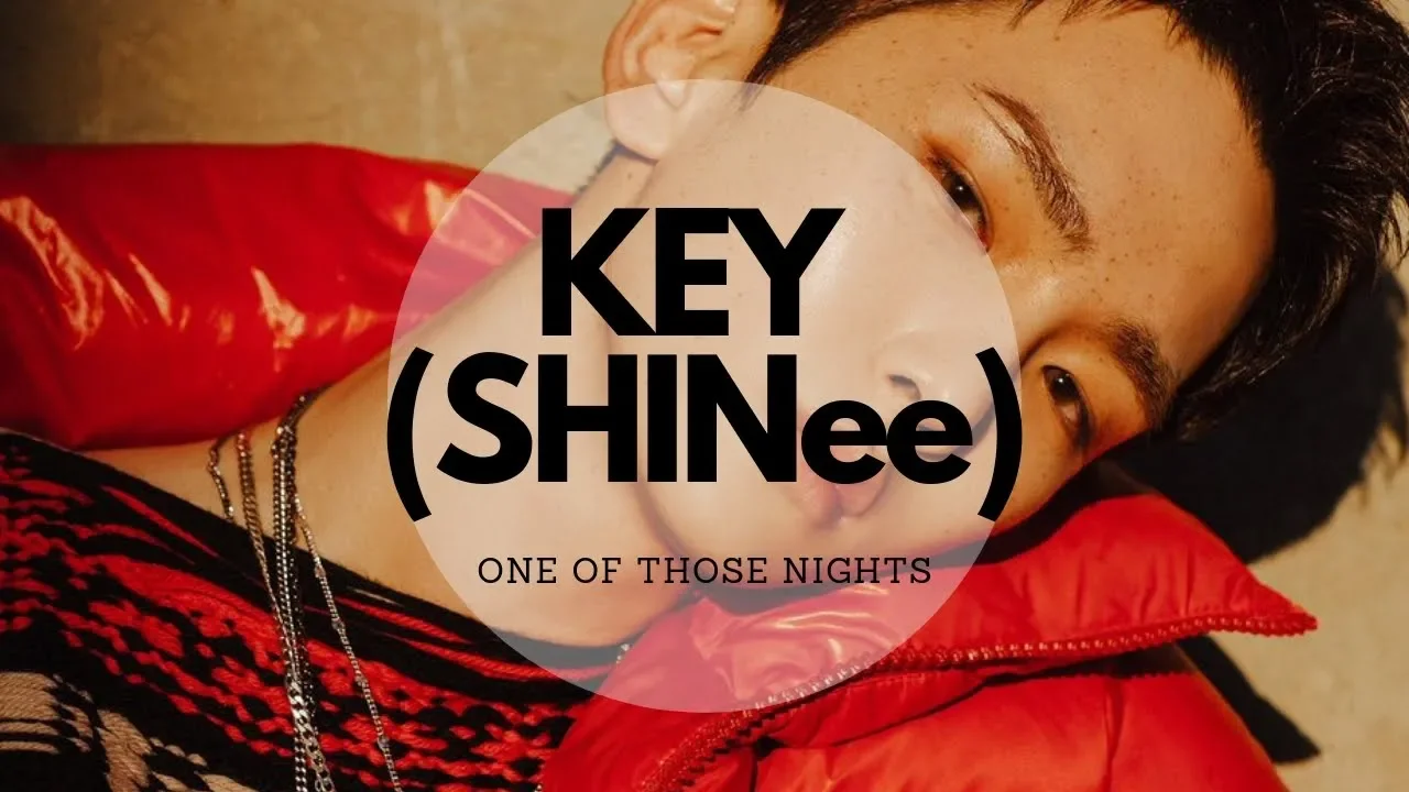 Key (SHINee) - One of Those Nights feat. Crush (3D / Concert / Echo sound + Bass boosted) 'FACE'