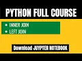 Python Tutorial for Beginners Full Course Inner Join and Left Join