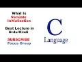 What is Variable Initialization Lecture in