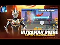 HAMPIR SEMPURNA!! REVIEW ULTRAMAN RUEBE - GAME ULTRAMAN LEGEND OF HEROES 2