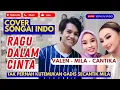 Lagu RAGU DALAM CINTA | VALEN - MILA - CANTIKA | COVER SONGAI INDO | LAGU MILEN MILA VALEN DA7