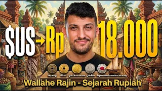 Kenapa Rupiah Terus Kalah dari Dolar ? || Wallahe Rajin Episode ke 4