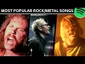The 200 Most Played ROCK / METAL Songs Of ALL TIME (2025)