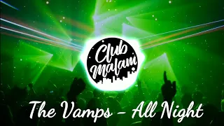 Download The Vamps - All Night ft. Matoma (RizkyAyuba Remix) | DJ Indo Version MP3