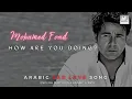Download Lagu Mohamed Fouad |  Taminy 'Aleek | Learn Arabic