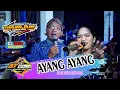 Download Lagu AYANG AYANG  // TJ MUSIC // LEK DANDUNG \u0026 MBAK SHINDI