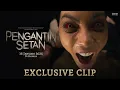 Pengantin Setan - Exclusive Clip