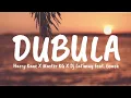Lagu Harry Kane - Dubula (Lyrics) X Master KG X Dj Latimmy feat [Eemoh]