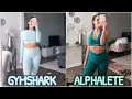 GYMSHARK vs ALPHALETE my thoughts