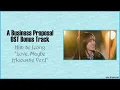 [Easy Lyrics] Kim Se Jeong - Love, Maybe (Acoustic Ver.) (A Business Proposal OST Bonus Track)