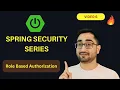 Role Based Authorization Line By Line Spring Security Full Course Series