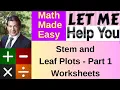 Stem and Leaf Plots - Part 1 Worksheets