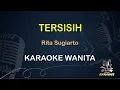 Download Lagu Tersisih - Rita Sugiarto | Karaoke Dangdut Koplo Nada Wanita