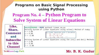 Python Program to Solve System of Linear Equations - Experiment No 3 of Basic Signal Processing Lab